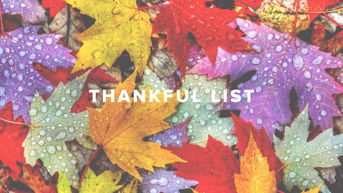 Pastor Rusty George - Thankful List