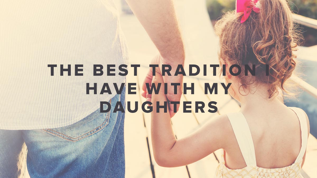 Pastor Rusty George - The Best Tradition I Have With My Daughters