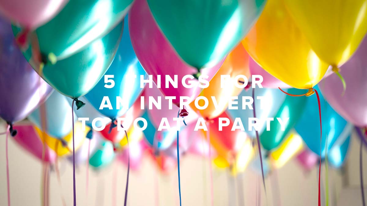 Rusty George - 5 Things for an Introvert to Do at a Party