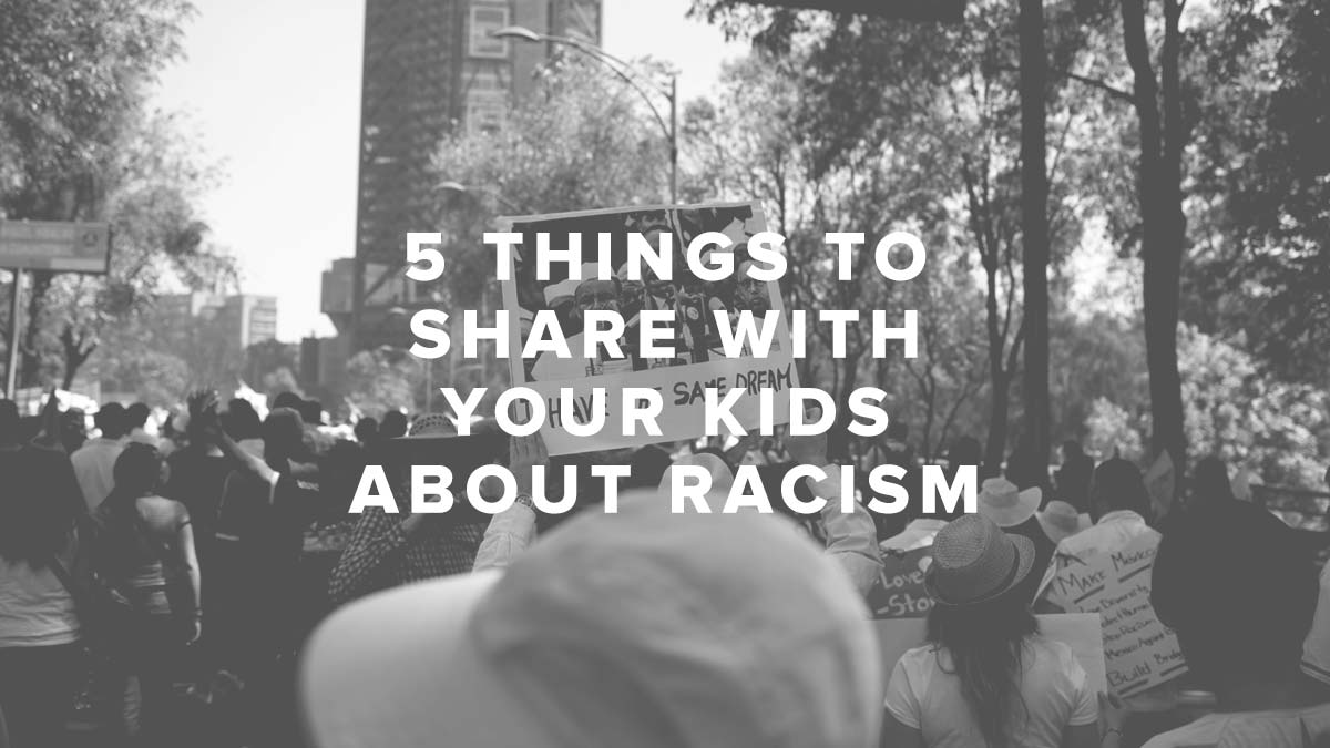 Rusty George - 5 Things to Share with Your Kids about Racism