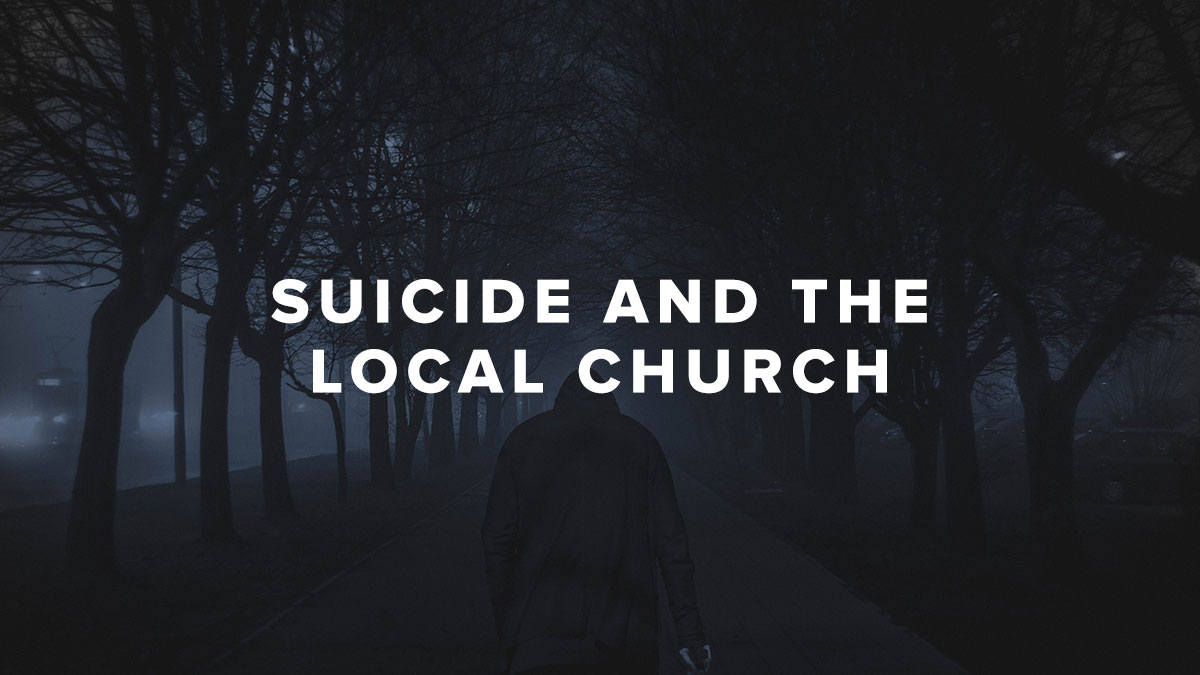 Rusty George - Suicide and the Local Church